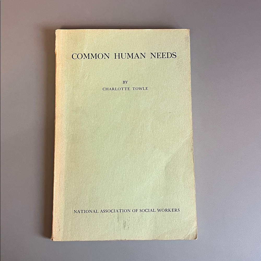 Ephemera - Vintage Common Human Needs Book by Charlotte Towle